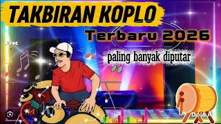 Download lagu TAKBIRAN VERSI KOPLO DANGDUT PALING MERDU //TAKBIRAN IDUL FITRI  mp3