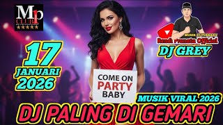 Download lagu MUSIK DJ BUAT KITA LUPA WAKTU DALAM ROOM' DJ GREY 17 JANUARI 2026 MP CLUB PEKANBARU  mp3