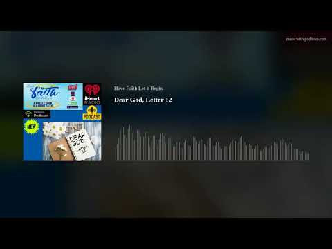 Dear God, Letter 12