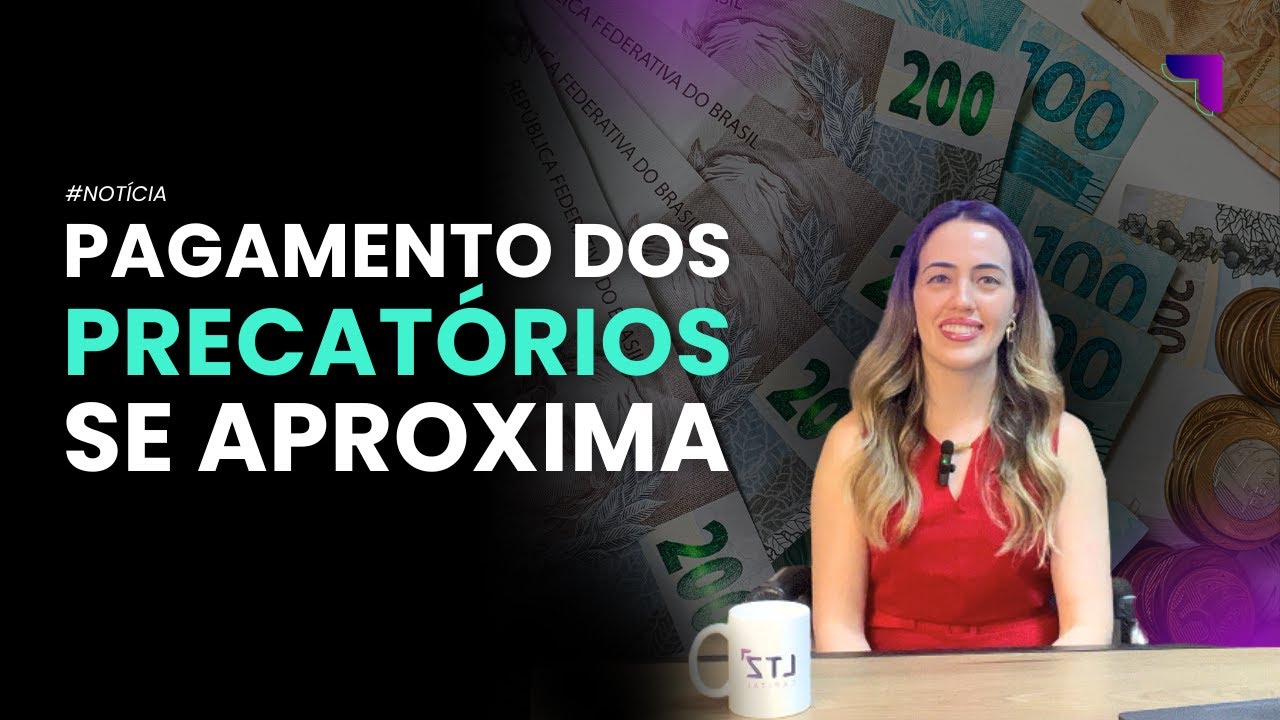 DATA DE PAGAMENTO PRECATÓRIOS 2025