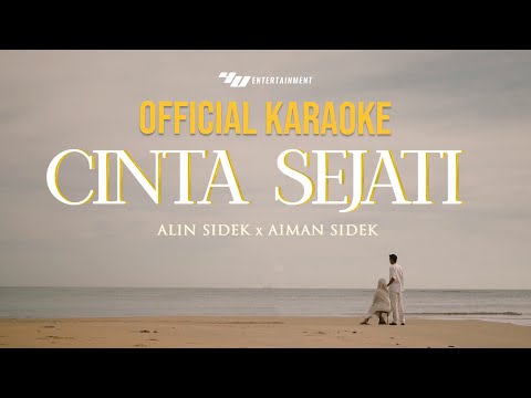 Aiman Sidek ft Alin Sidek - Cinta Sejati (Official Karaoke)
