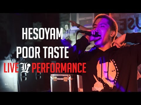 Poor Taste - Hesoyam (LOCAL - Live Performance)