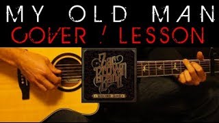 MY OLD MAN - Zac Brown Easy Acoustic Guitar Tutorial Lesson Cover + Tabs/Chords/Lyrics