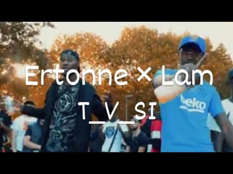 Ertonne x Lam- T_V_SI (Clip Officiel)//Orlins Music
