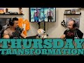 Transformation Thursday (ft. Branch Warren)