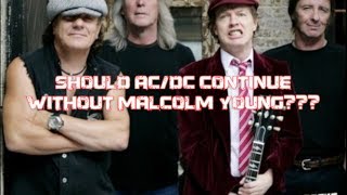 Should AC/DC Continue Without MALCOLM YOUNG? (Starring Chuck Billy, Rex Brown & more)