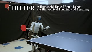 HITTER: A HumanoId Table TEnnis Robot via Hierarchical Planning and Learning