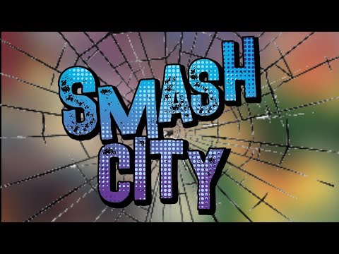 SMASH CITY