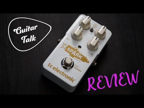 Guitar Talk - TC Electronic Spark Booster Pedal Review