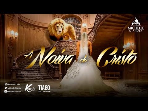 Lyric Vídeo -A NOIVA DE CRISTO - Michelle Giarola