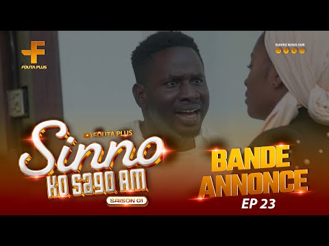 SERIE - SINNO KO SAGO AM - BANDE ANNONCE - EPISODE 23