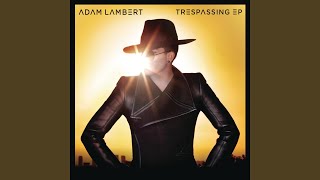 Trespassing (Radio Edit)