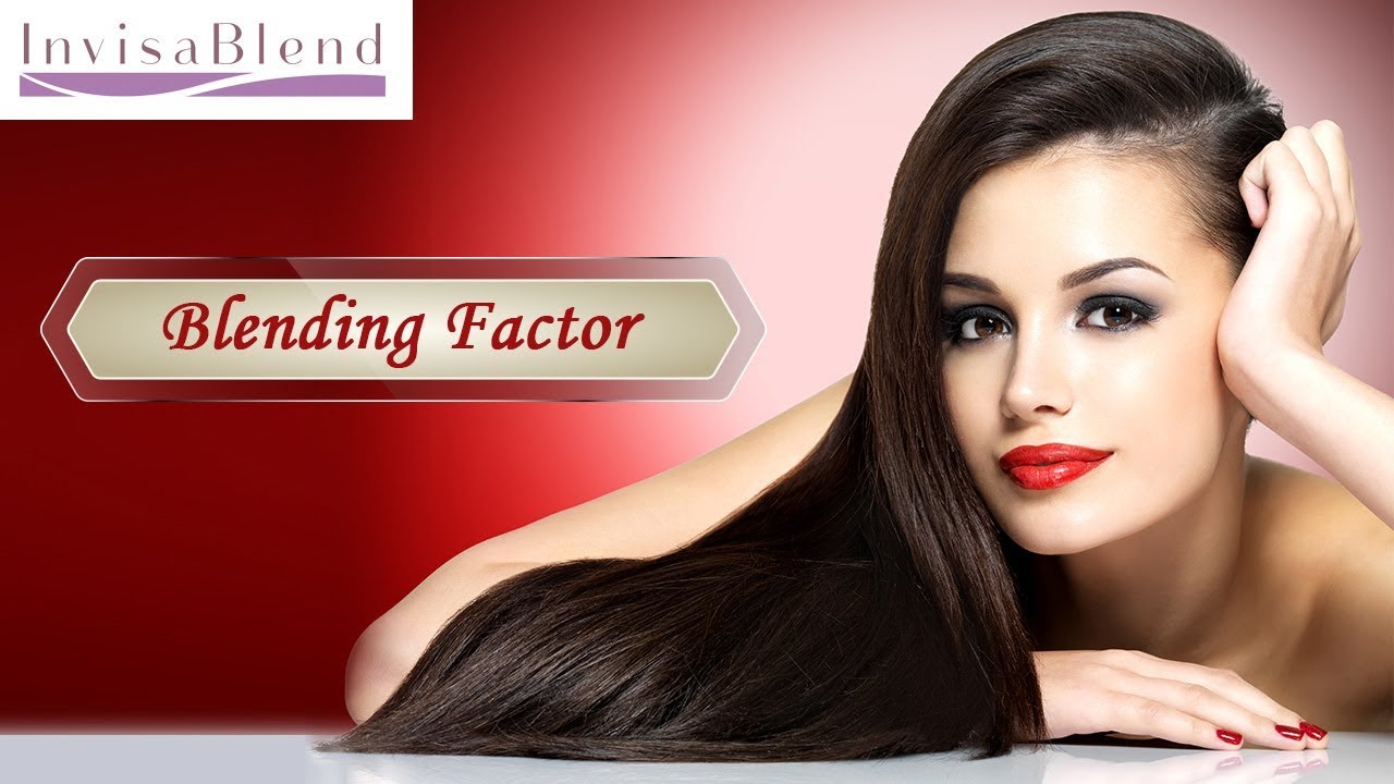 The Blending Factor