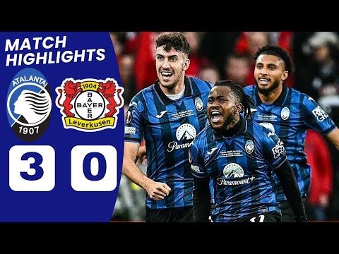 Atalanta BC 3-0 Bayer 04 Leverkusen 🔥 Europa League 2024 | Goals & Highlights!