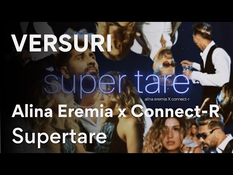 Alina Eremia x Connect-R - Supertare | Versuri/Lyric Video