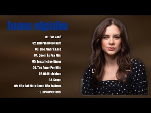 Luma Elpidio As Melhores Músicas Gospel Mais Tocadas 2021 - Top " 20 " Gospel 2021