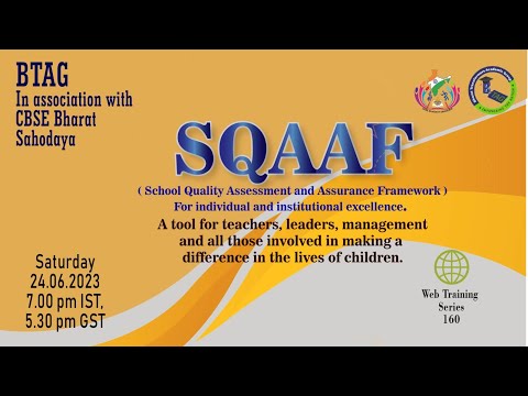 SQAAF ( School Quality Assessment & Assurance Framework ) Part 1
