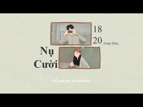 Nụ Cười 18 20 - Doãn Hiếu || Lyrics video