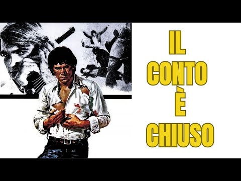 Il Conto è Chiuso | Poliziottesco | Film Completo in Italiano