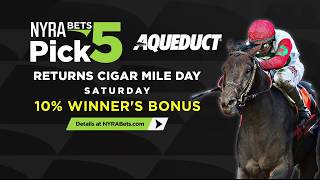 Andy Serling's Pick 5 Preview for Cigar Mile Day