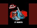 It Hurts (Demo)