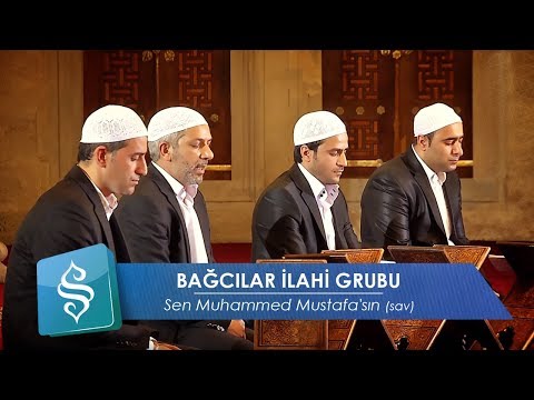 Bağcılar İlahi Grubu | Sen Muhammed Mustafa'sın