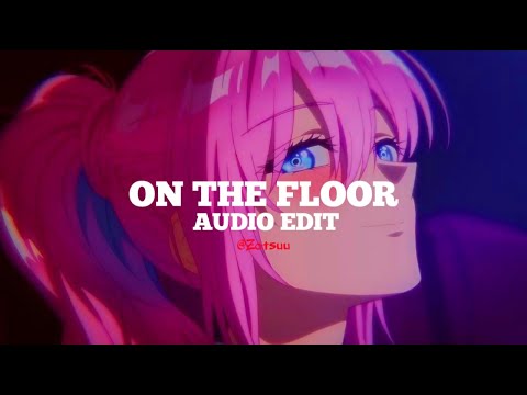 jennifer lopez - on the floor ft.pitbull [edit audio]