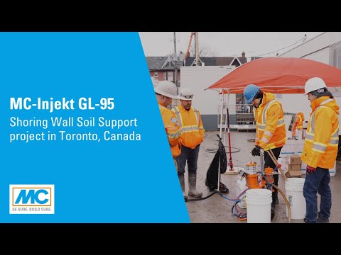 MC-Injekt GL-95 - Shoring Wall Soil Support project in Toronto, Canada