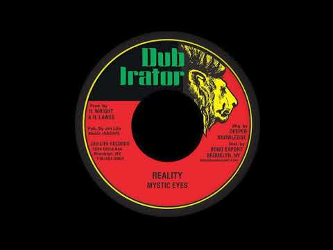 Mystic Eyes - Reality (Dub Irator)