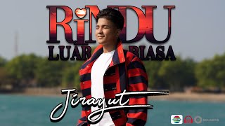 Download lagu JIRAYUT - RINDU LUAR BIASA [Thailand  Dangdut Star ] mp3