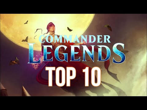 Mtg: Top 10 Commander Legends Cards!