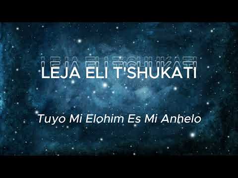 Leja Eli T'shukati - Haim Israel -