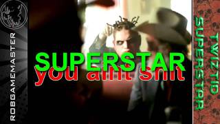 Twiztid Superstar Music Video