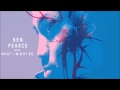 Ben Pearce - What I Might Do (Club Edit) 