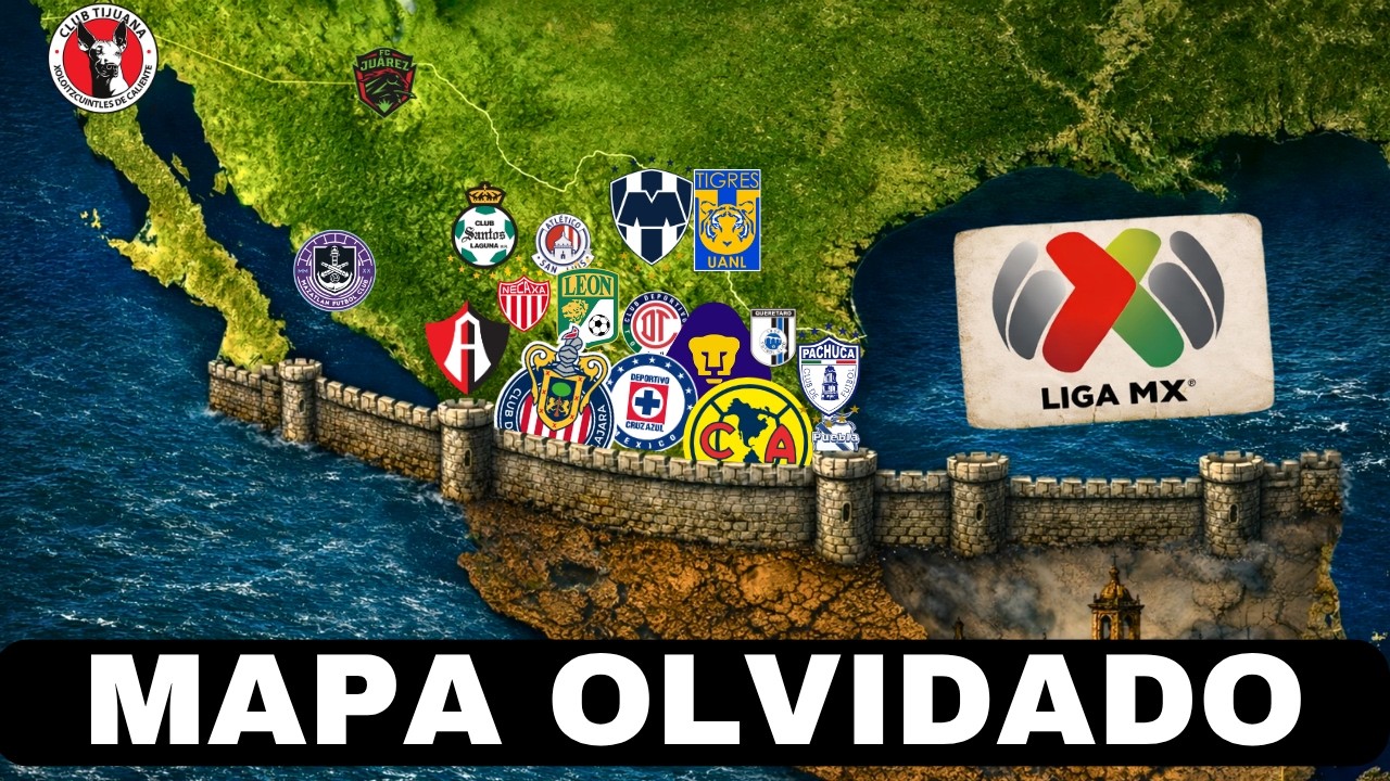 El MAPA que la Liga MX NO quiere que veas | Los equipos olvidados de México