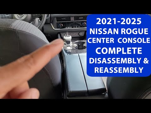 How To Remove 2021-2025 Nissan Rogue Center Console. Full Disassembly And Reassembly.