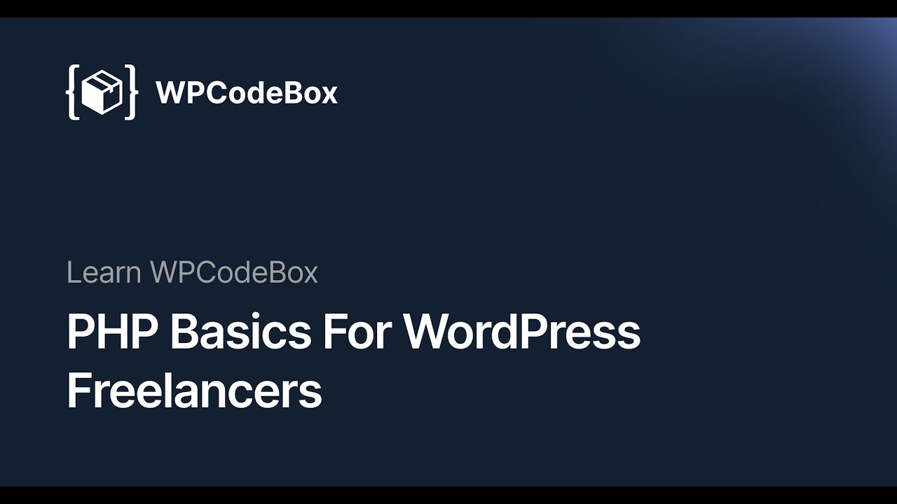 PHP Basics For WordPress Freelancers