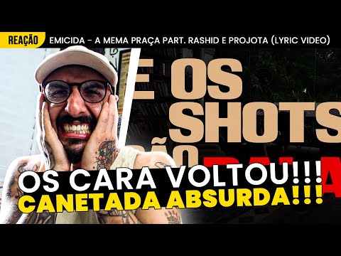 THE GUYS ARE BACK!!! EMICIDA, RASHID AND PROJOTA - THE SAME PLACE [NOT A REACTION HAHAHA]