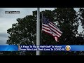 LA Flags To Fly At Half-Staff To Honor 500,000 Lives Lost To COVID-19