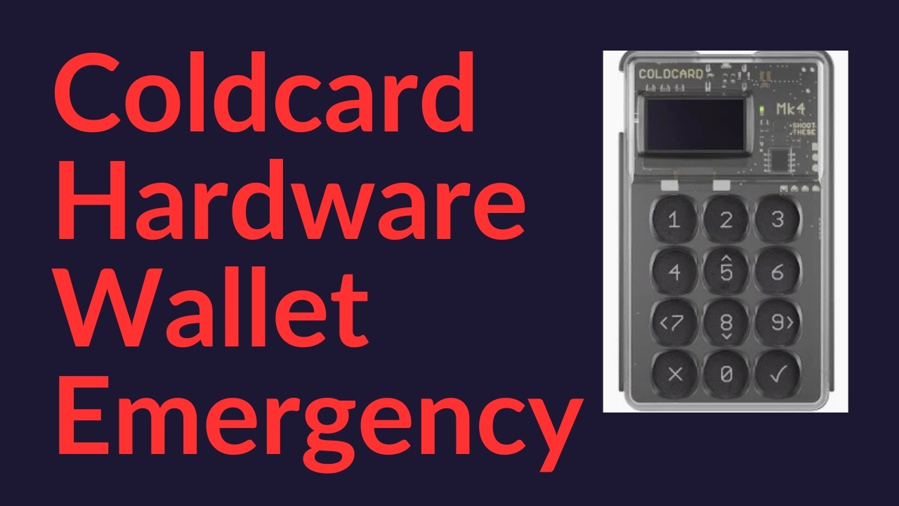 Coldcard Hardware Wallet Emergency (Move Your Funds Now)