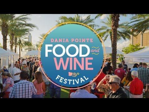 Dania Pointe Food & Wine Festival 2022