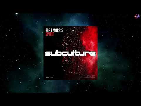 Alan Morris - Spirit (Extended Mix) [SUBCULTURE]