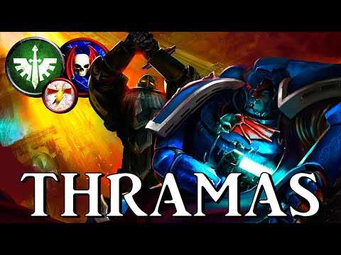 THRAMAS CRUSADE - War of Night and Darkness | Warhammer 40k Lore