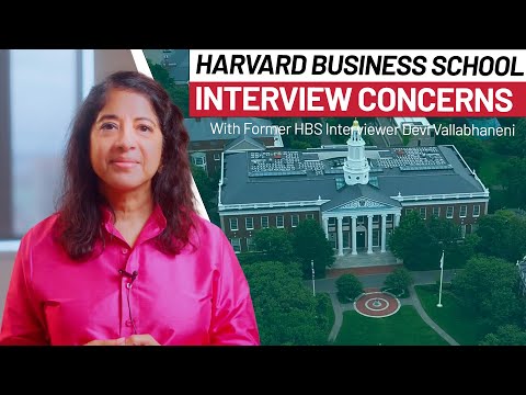 Common HBS Interview Worries...and How To Overcome Them!