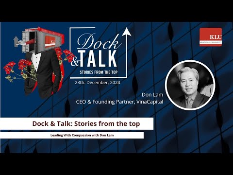 Dock & Talk: Leadership with Compassion – Don Lam on Balancing Growth and Empathy