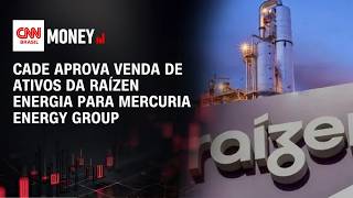 Vídeo: Cade aprova venda de ativos da Raízen Energia para Mercuria Energy Group | CNN AGRO NEWS