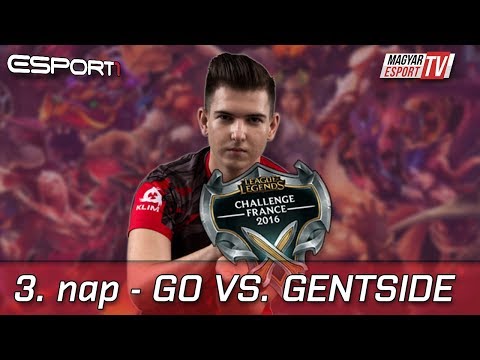 Challenge France 1. hét 3. nap - GO vs GentSide (BO1)