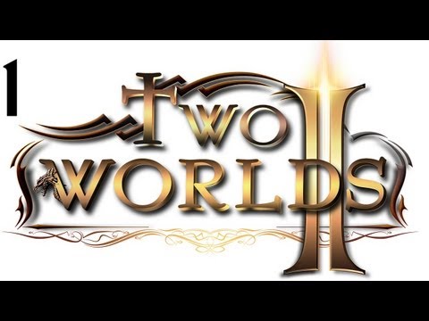 Two Worlds II Walkthrough (Part 1) HD