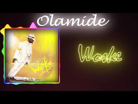 Olamide- Woske