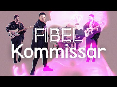 FIBEL – Kommissar (Offizielles Video)
